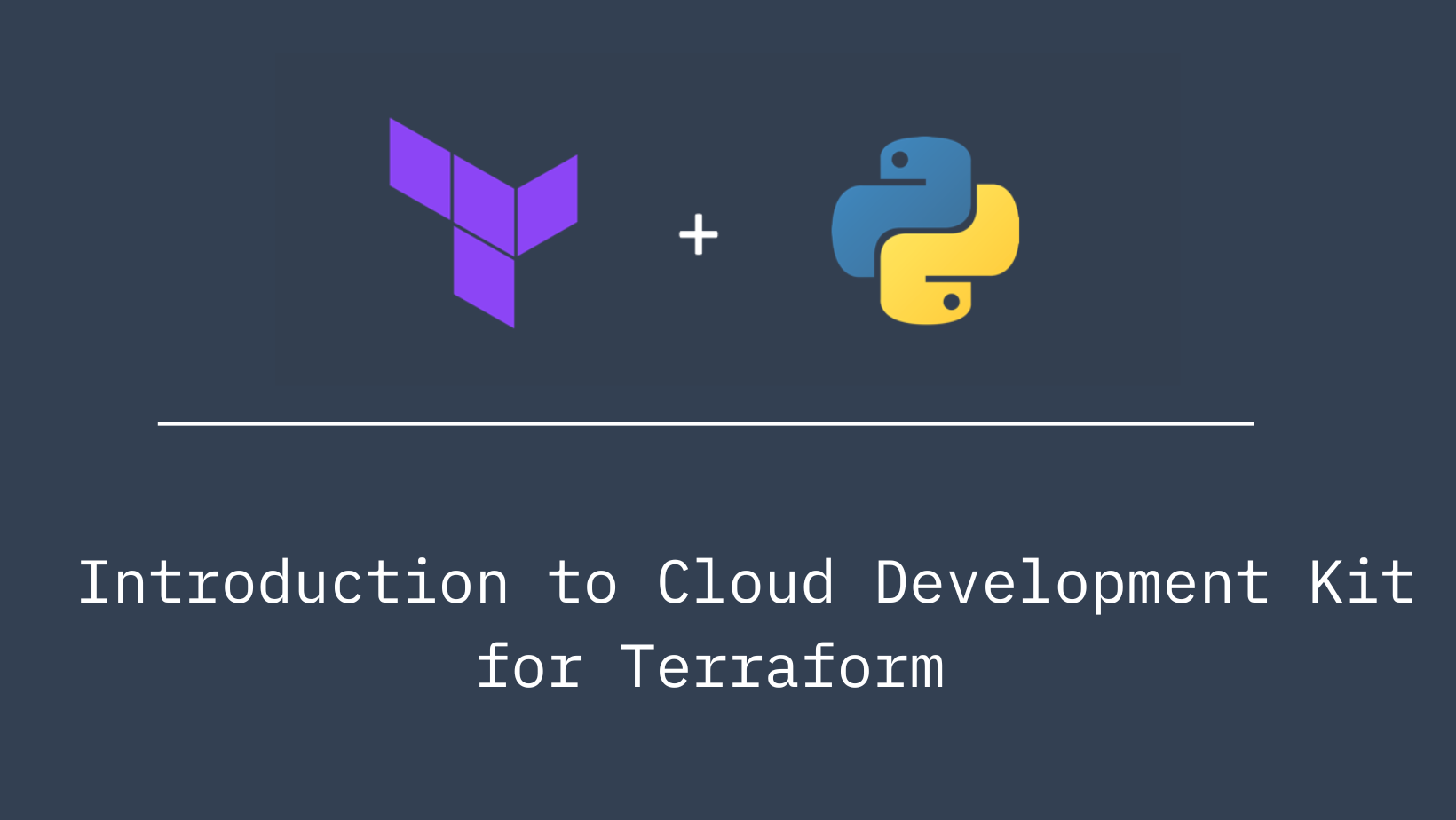 Introduction to Cloud Development Kit for Terraform